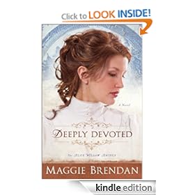 Deeply Devoted (The Blue Willow Brides)